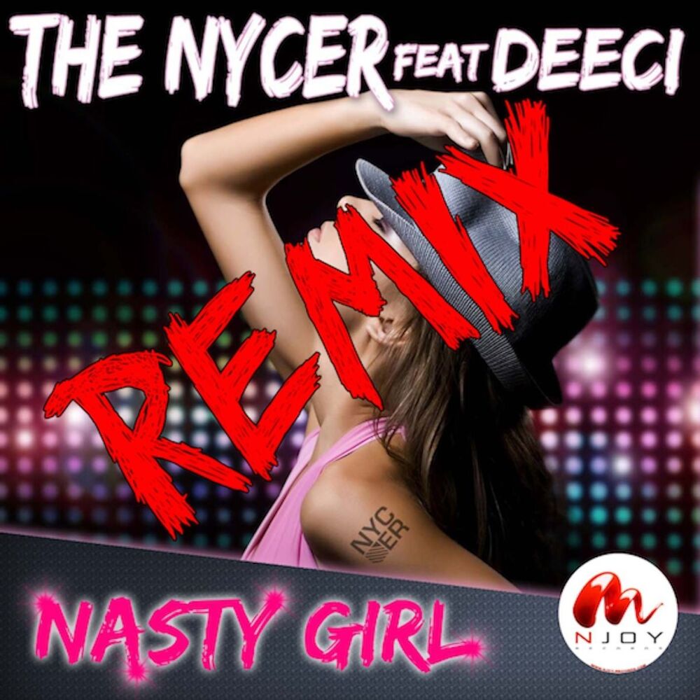 Picture of Nasty Girl (Remix)