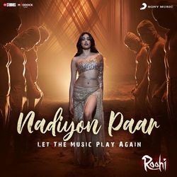 Cover of Nadiyon Paar (Let the Music Play Again)