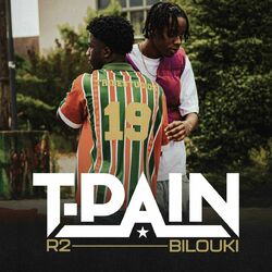 Cover of T-PAIN (feat. Bilouki)
