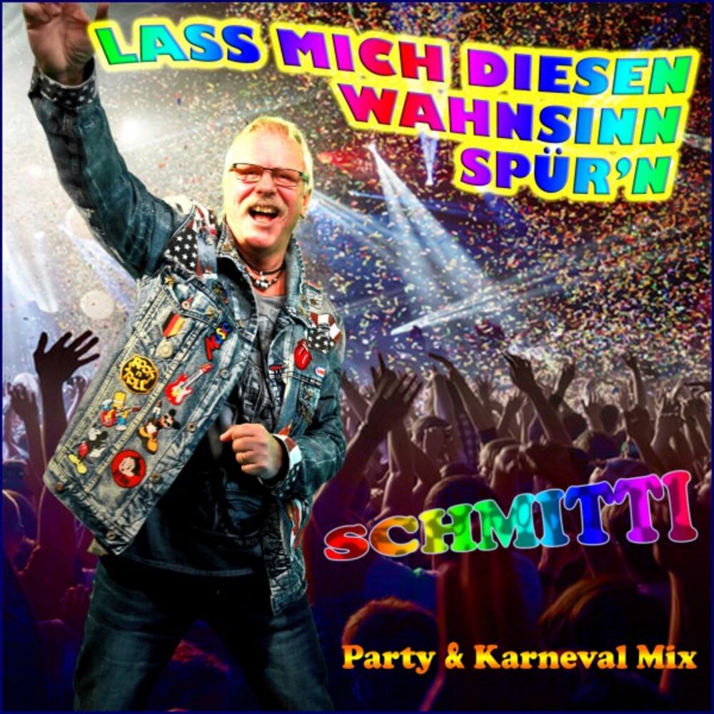 Picture of Lass mich diesen Wahnsinn spür'n - Party und Karneval Mix
