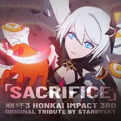 Cover of Sacrifice (Honkai Impact 3rd Original Tribute)