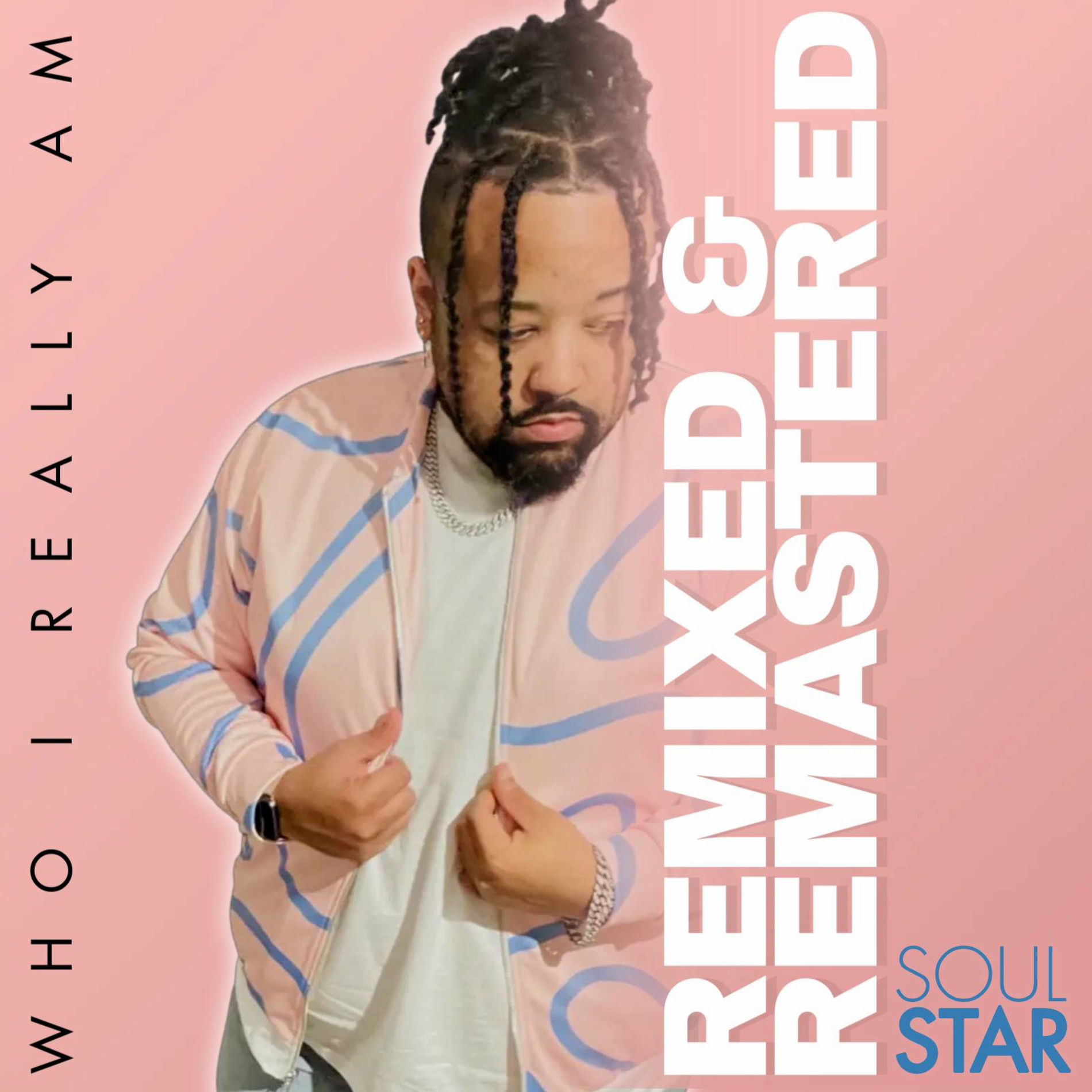 Album cover of Who I Really Am: Remixed & Remastered