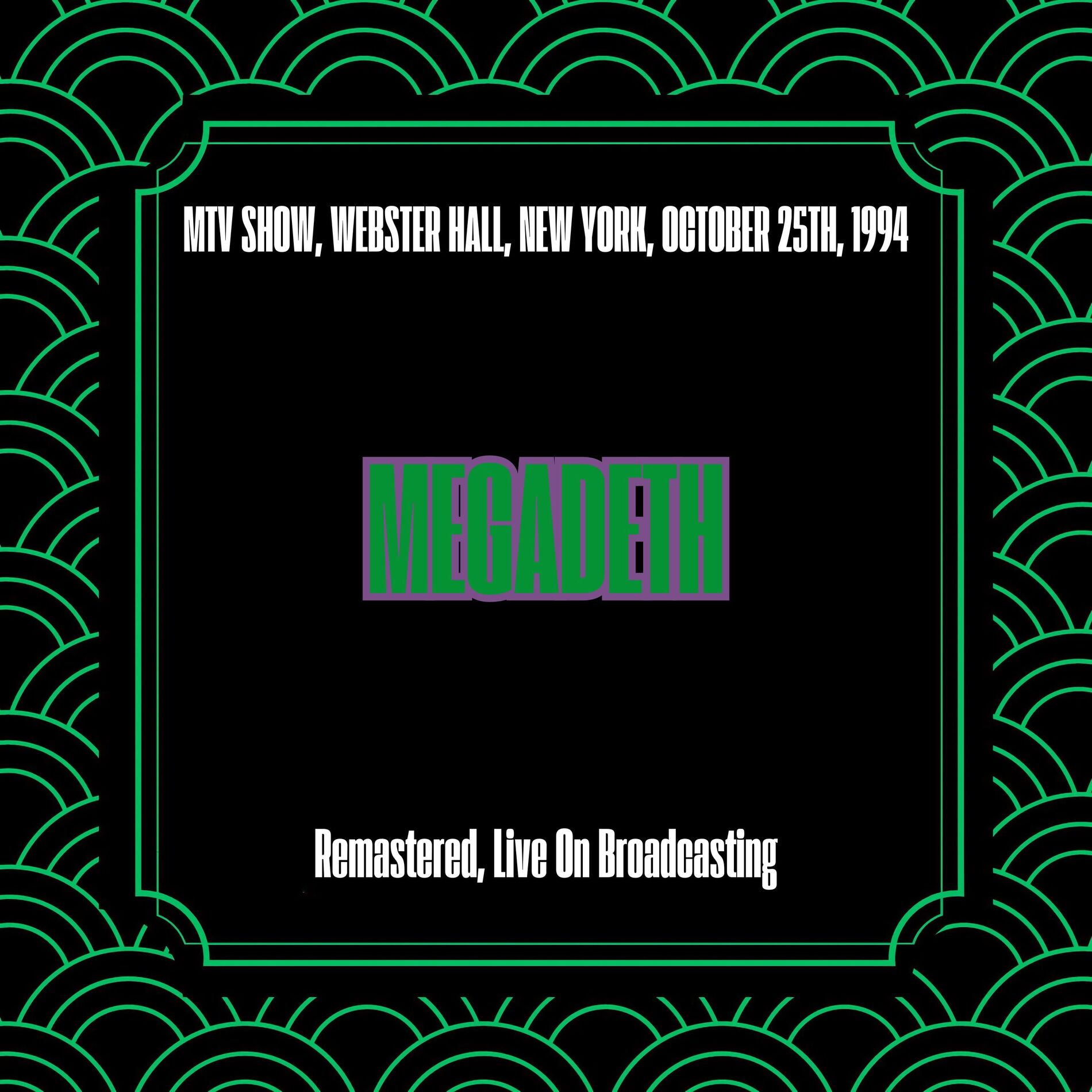 Album cover of Mtv Show, Webster Hall, New York, October 25th, 1994 (Remastered, Live On Broadcasting)