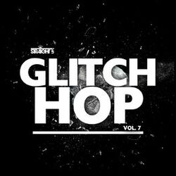 Cover of Straight Up Glitch Hop! Vol. 7