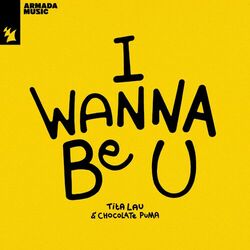 Cover of I Wanna Be U