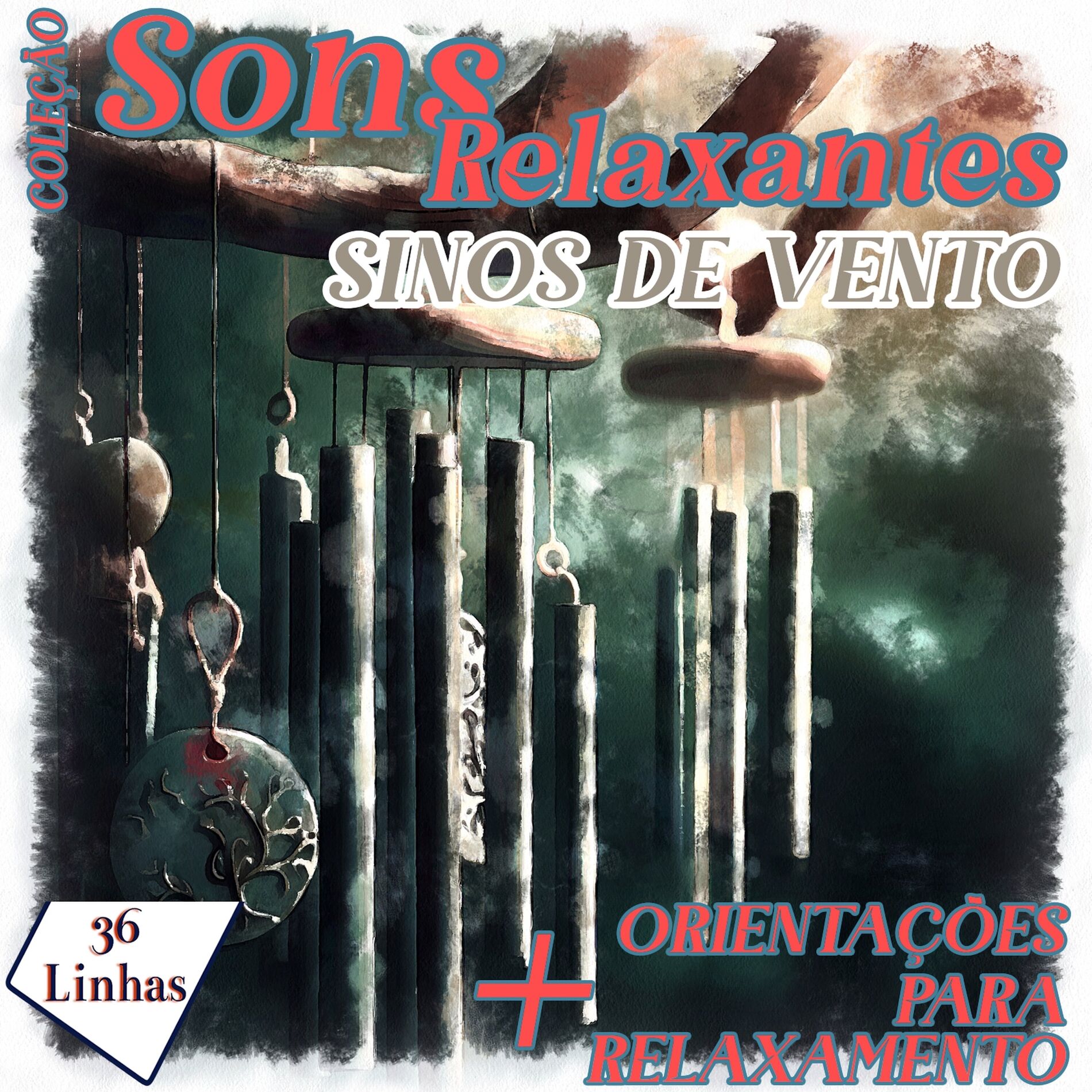 Album cover of Coleção Sons Relaxantes - sons de sinos de vento