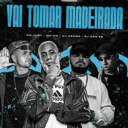 Cover of Vai Tomar Madeirada
