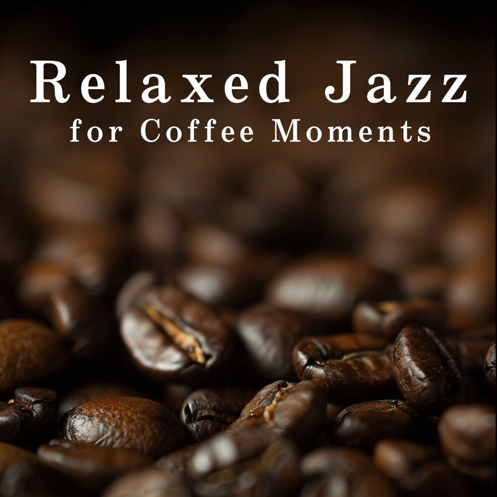 Picture of Relaxed Jazz for Coffee Moments
