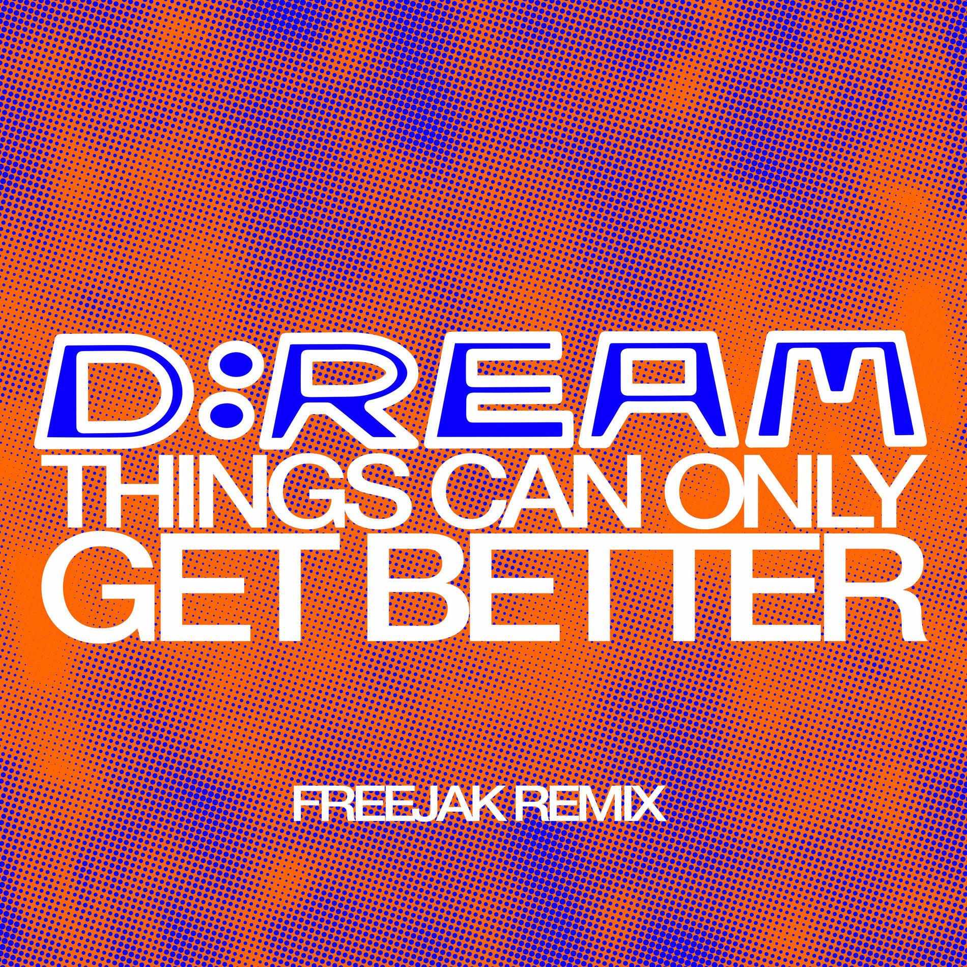 Album cover of Things Can Only Get Better (Freejak Extended Remix)