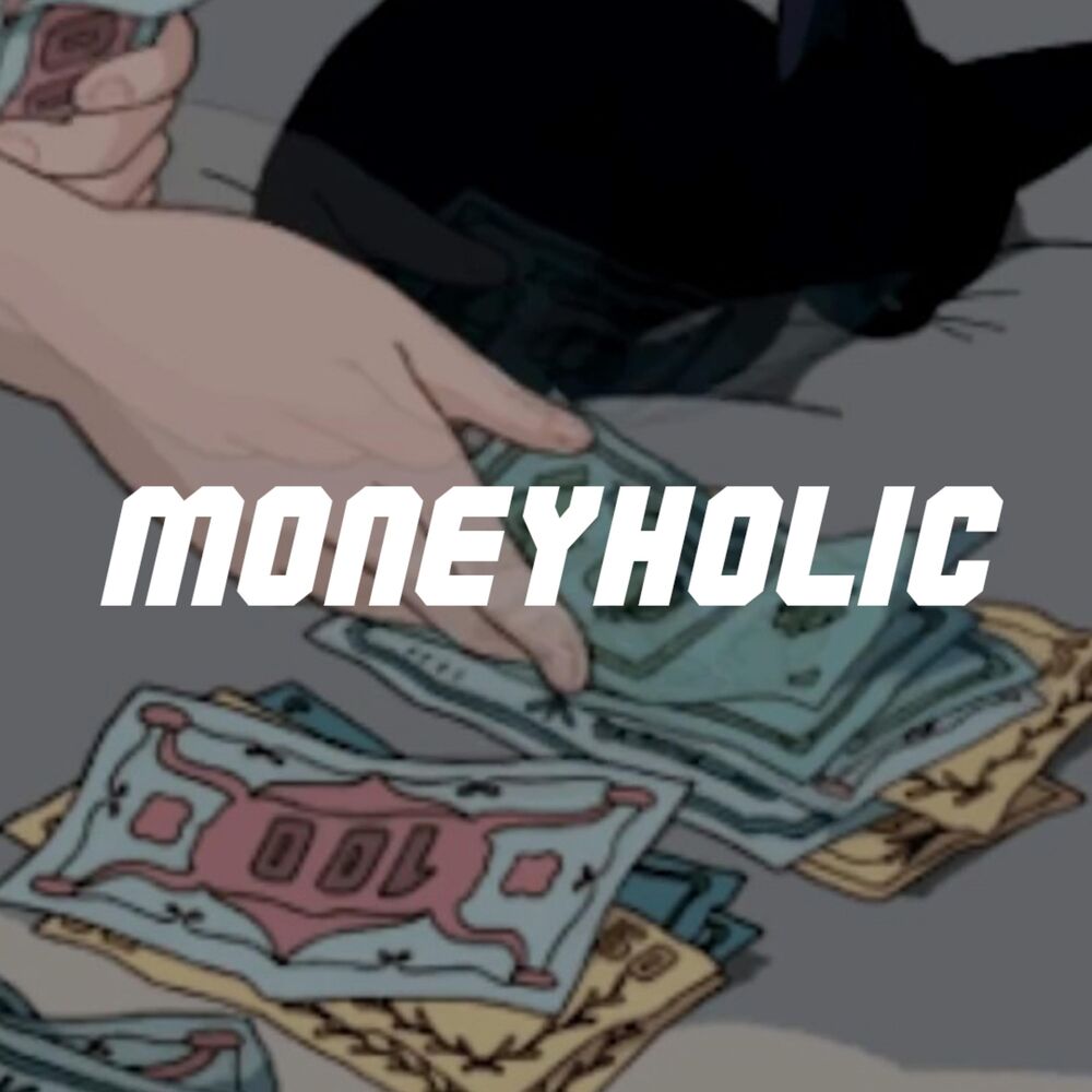 Picture of Moneyholic