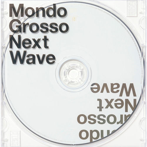 邦楽 LIVE ON THE NEXT WAVE 1Mondo Grosso Mondo Grosso - Next Wave | Deezer