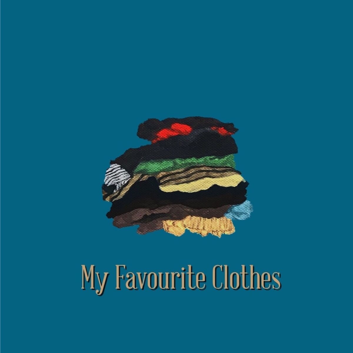 Album cover of My Favourite Clothes