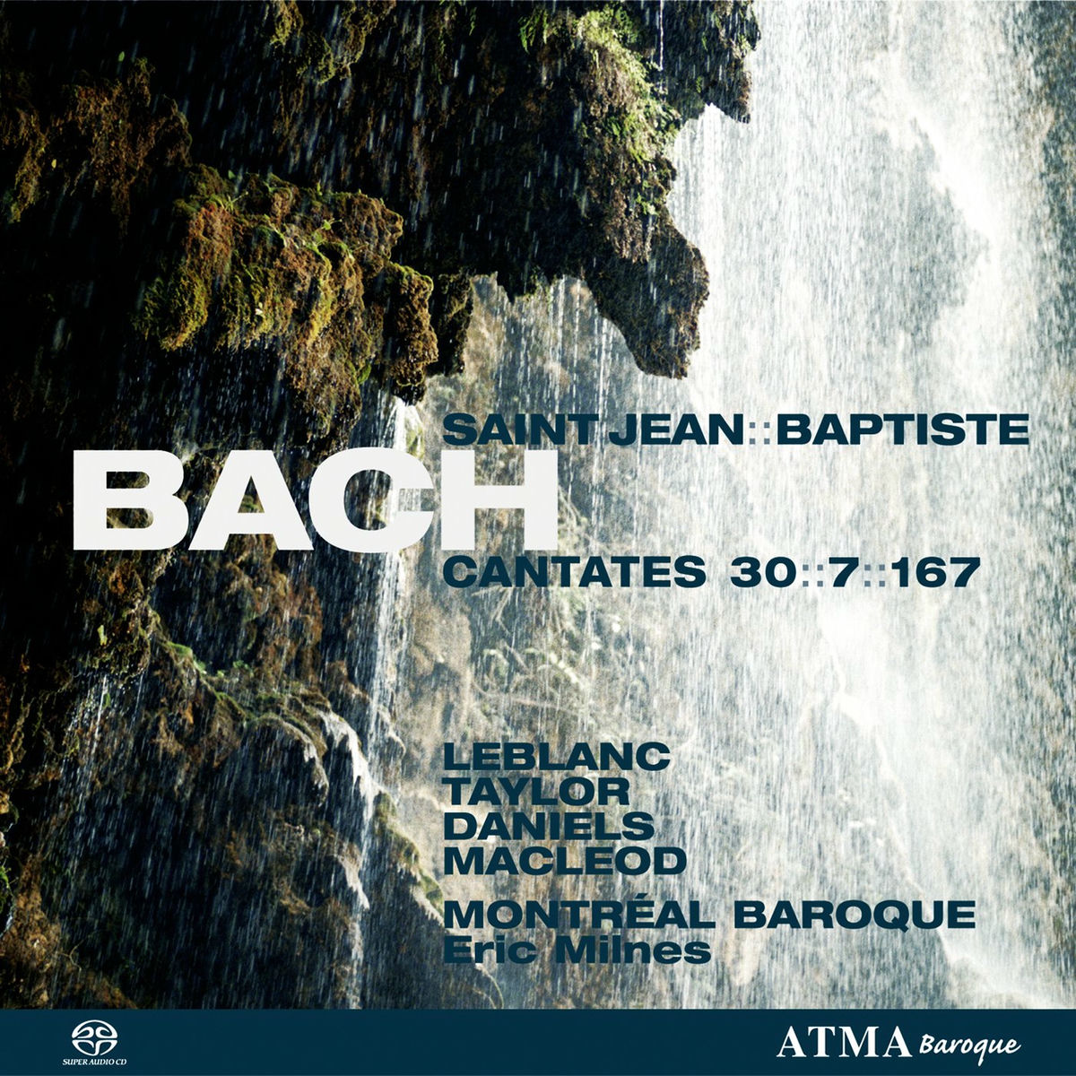 Album cover of Bach, J.S.: Cantates Saint-Jean Baptiste Vol. 1 - BWV 7, BWV 30, BWV 167