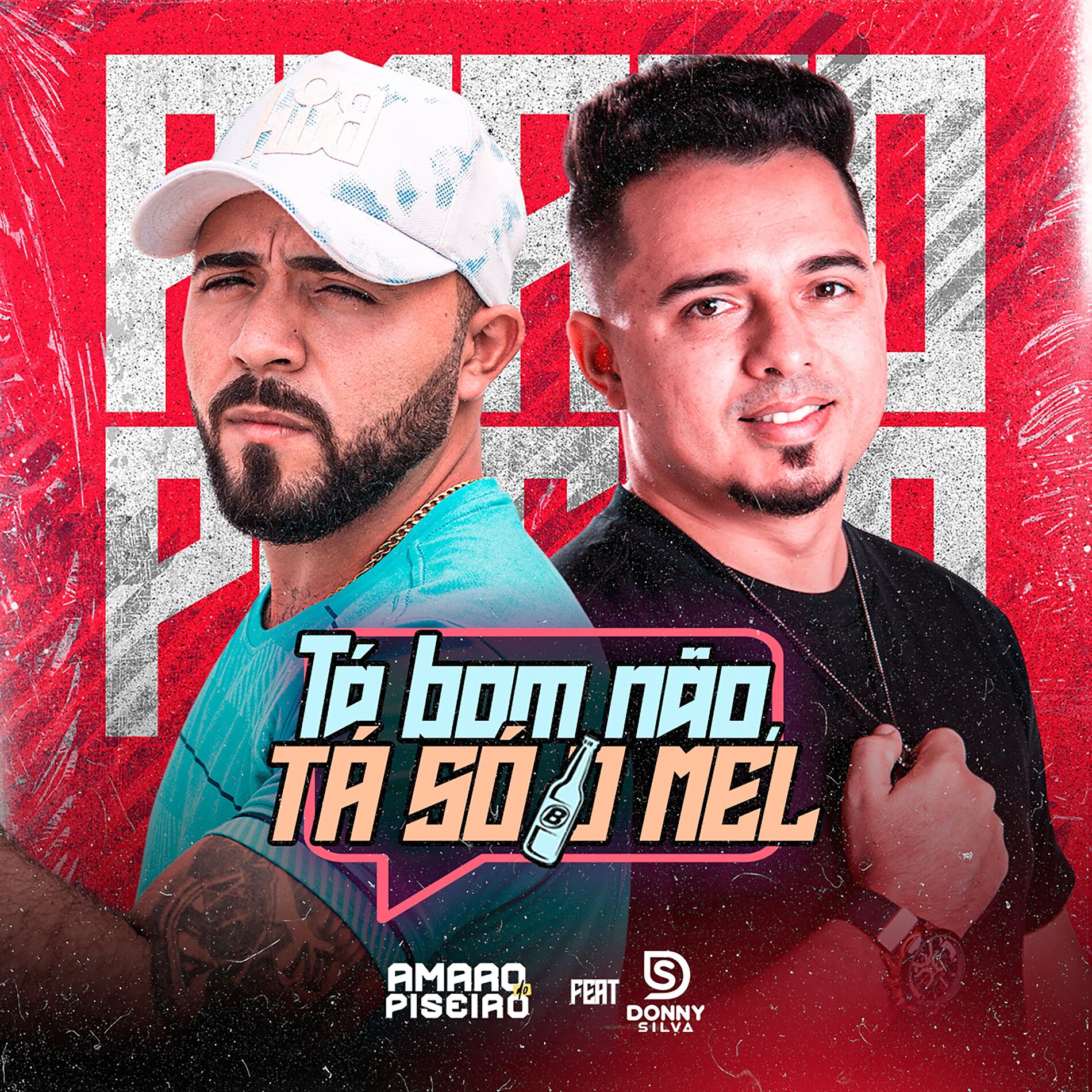 Album cover of Tá Bom Não, Tá Só o Mel (feat. Donny Silva)
