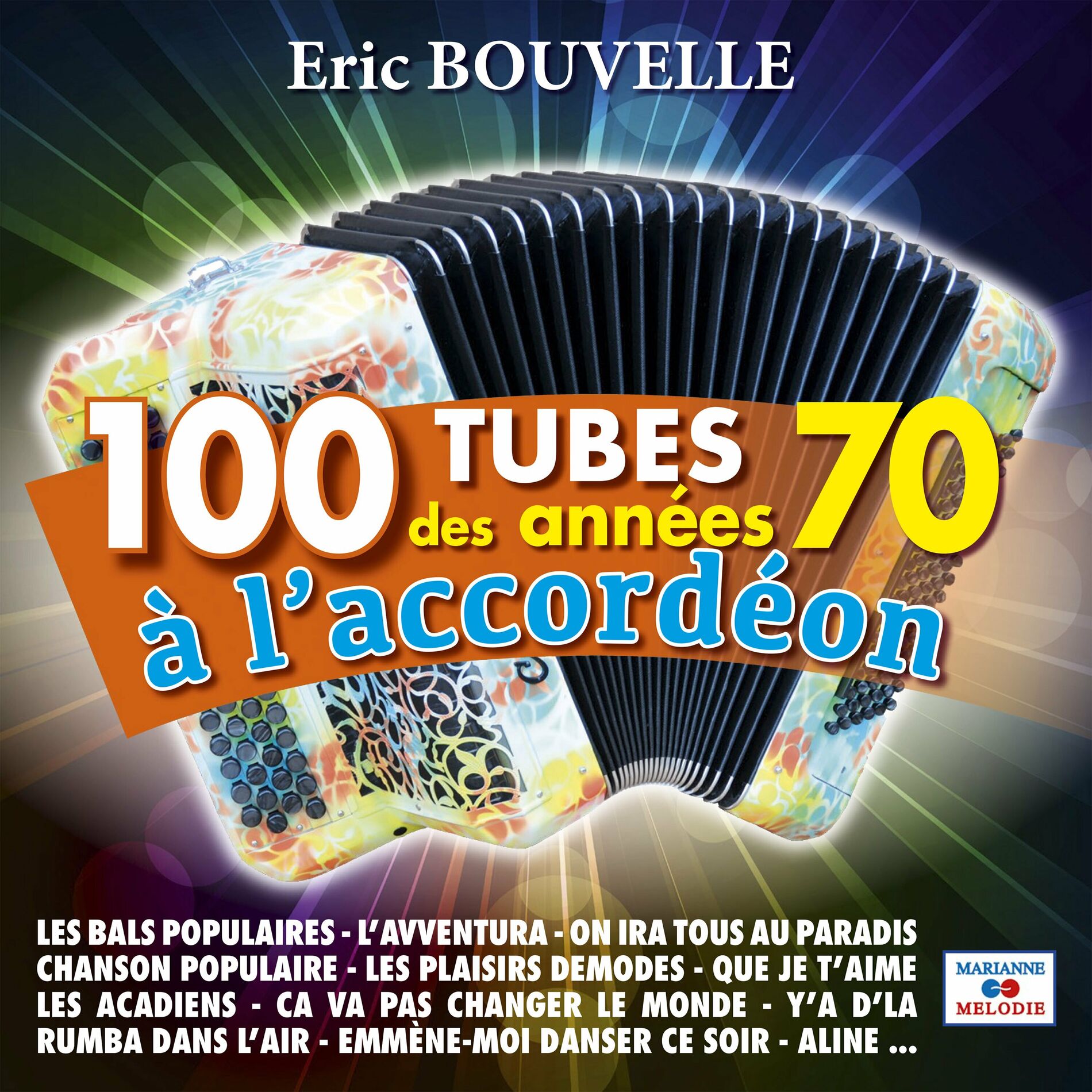 Album cover of 100 tubes des années 70 à l'accordéon