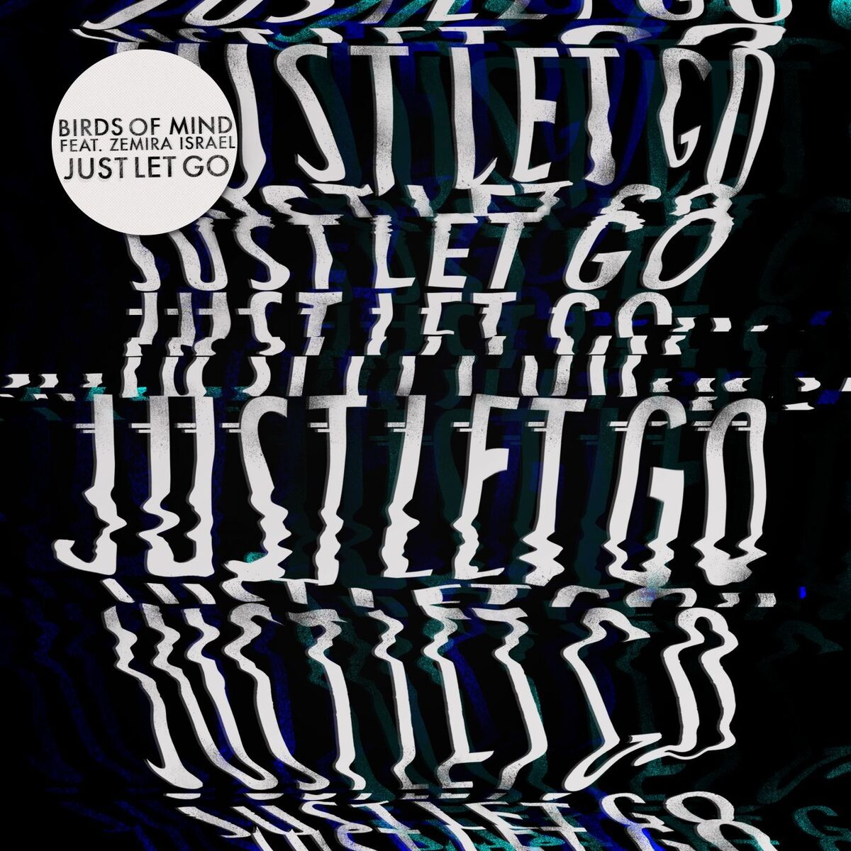 Album cover of Just Let Go