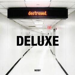 Cover of Destroyed [Deluxe Edition]
