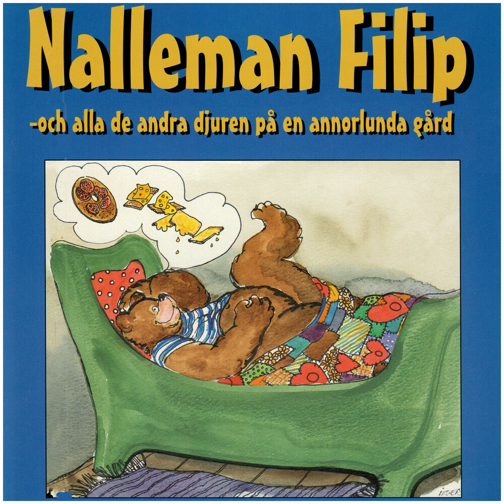 Picture of Nalleman Filip och alla de andra djuren på en annorlunda gård