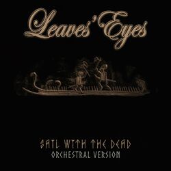 Cover of Sail with the Dead (Orchestral Version)
