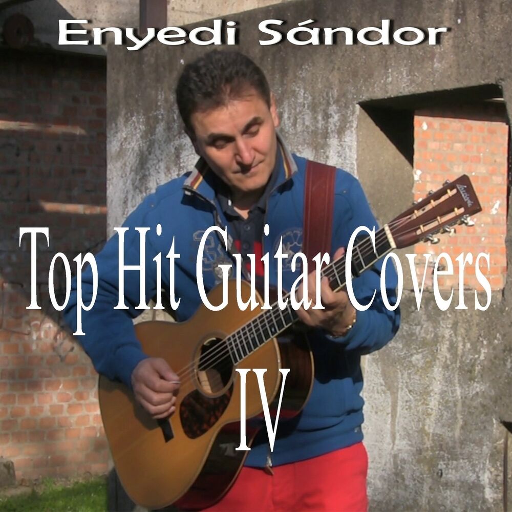Picture of Top Hit Guitar Covers IV.