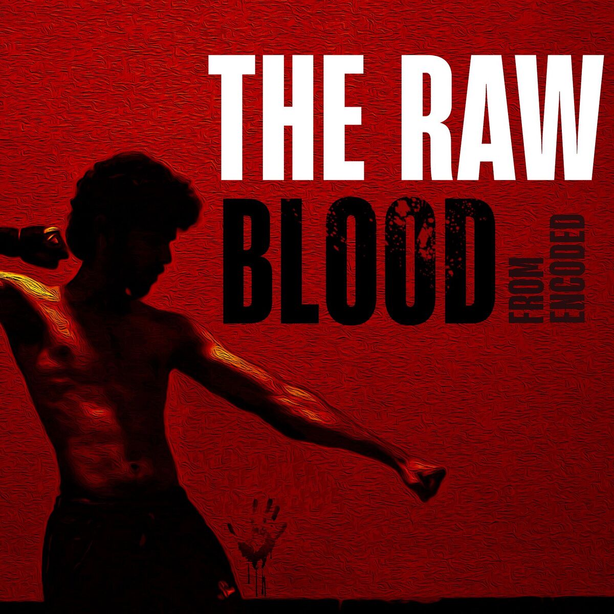 Album cover of The Raw Blood from Encoded
