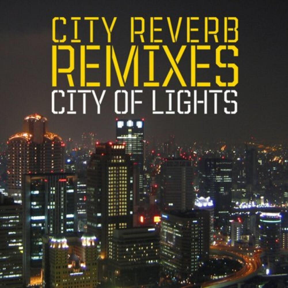 Picture of City Of Lights - Remixes