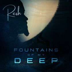 Cover of Fountain of My Deep