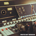 White Bat Session
