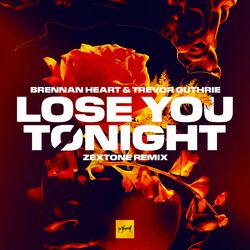 Cover of Lose You Tonight (ZEXTONE Remix)