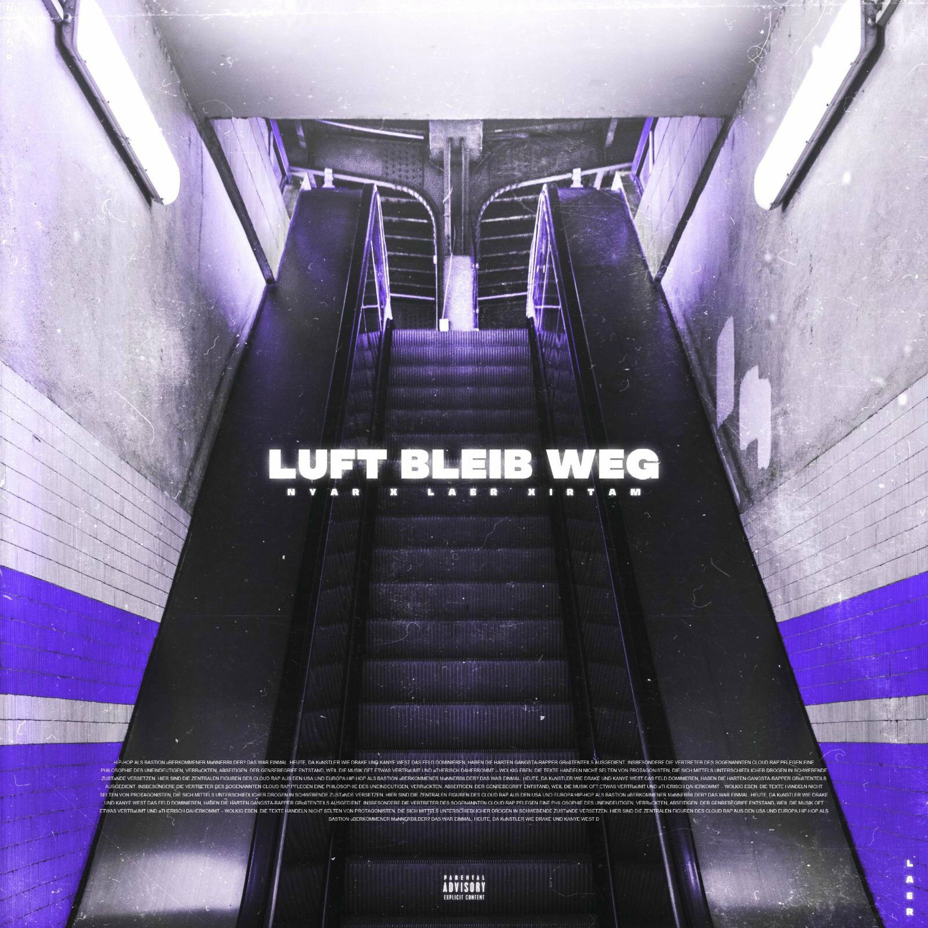 Album cover of Luft Bleibt Weg (feat. Laer Xirtam)