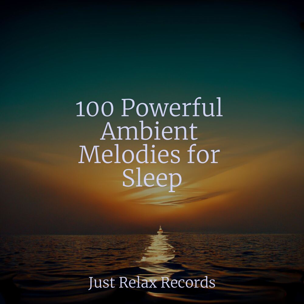 Picture of 100 Powerful Ambient Melodies for Sleep