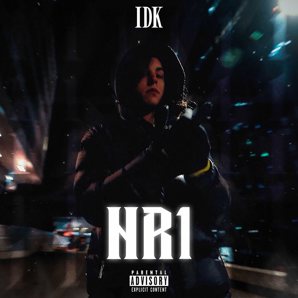 IDK - NR 1 | Deezer