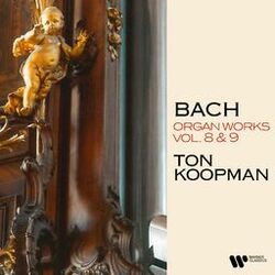 Cover of Bach: Organ Works, Vol. 8 & 9 (At the Organ of Ottobeuren Abbey Basilica)