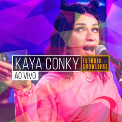 Cover of Kaya Conky no Estúdio Showlivre (Ao Vivo)