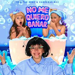 Cover of No Me Quiero Bañar (feat. Kardenas HK3)
