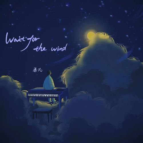 Wait for the Wind