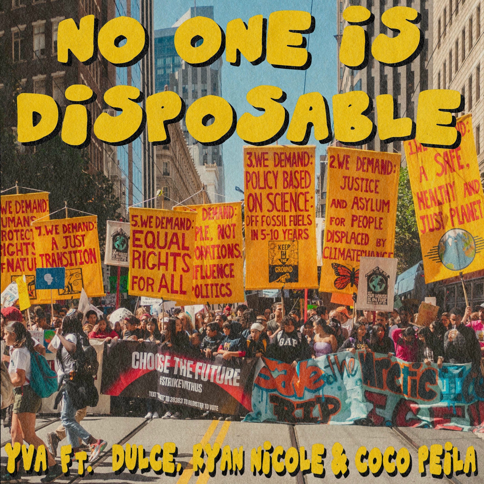 Album cover of No One Is Disposable (feat. Dulce, Ryan Nicole & Coco Peila)