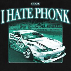 Cover of I HATE PHONK