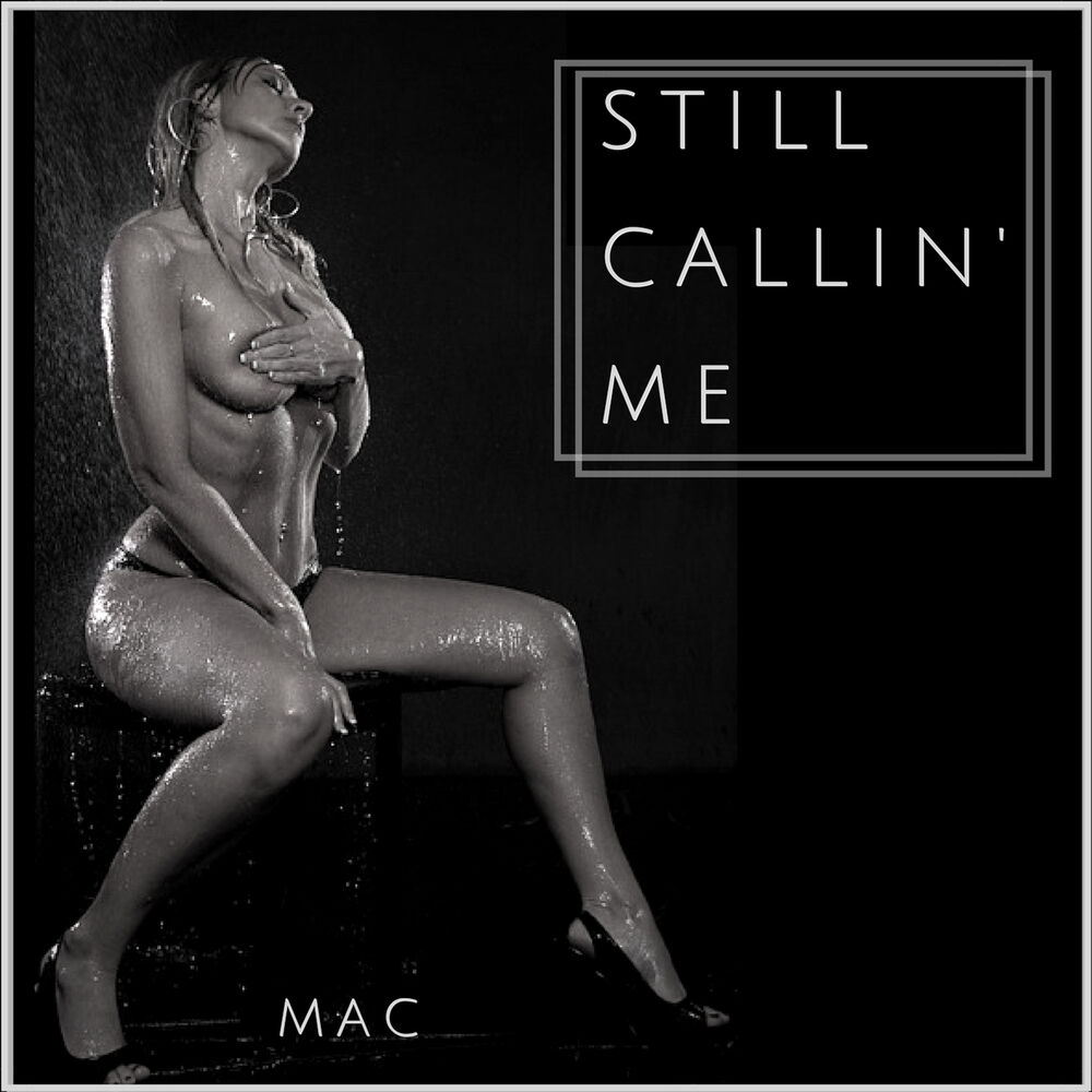 Picture of Still Callin Me