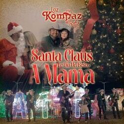 Cover of Santa Claus Le Dio un Beso a Mama