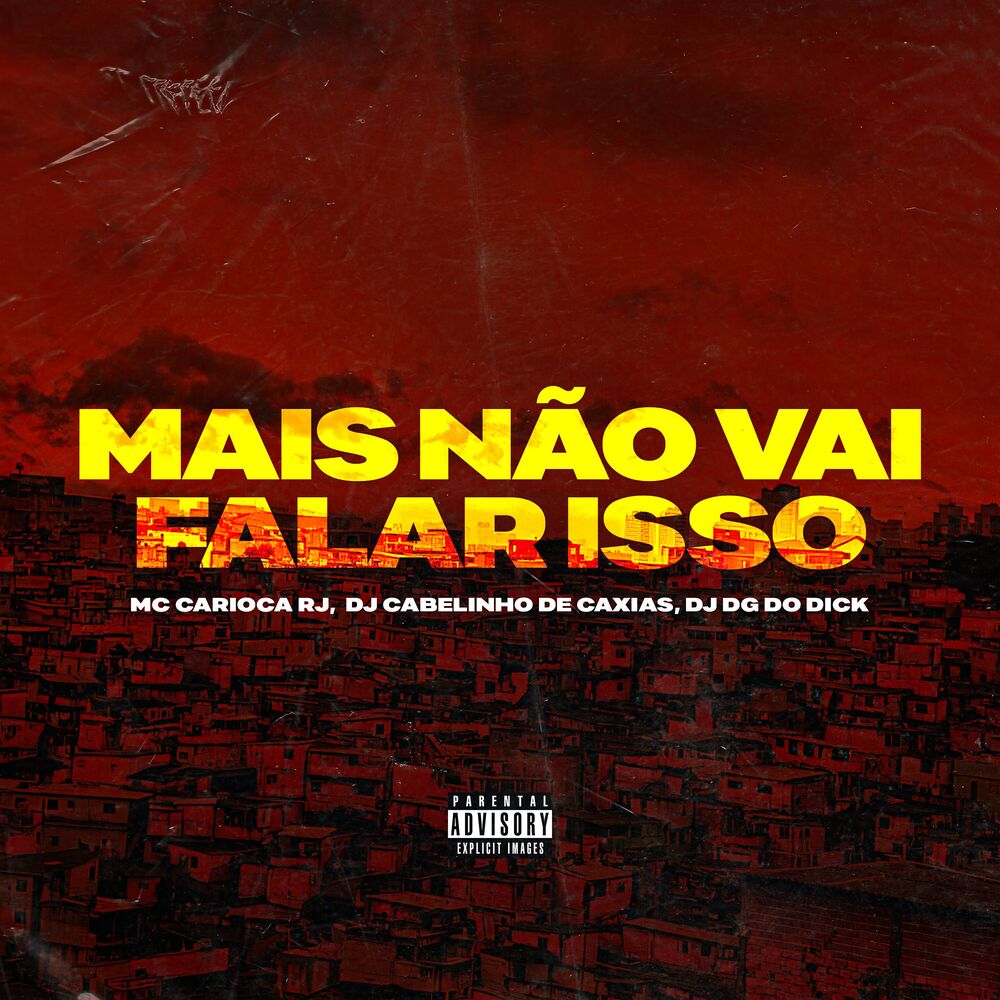 Picture of Mais Não Vai Falar Isso