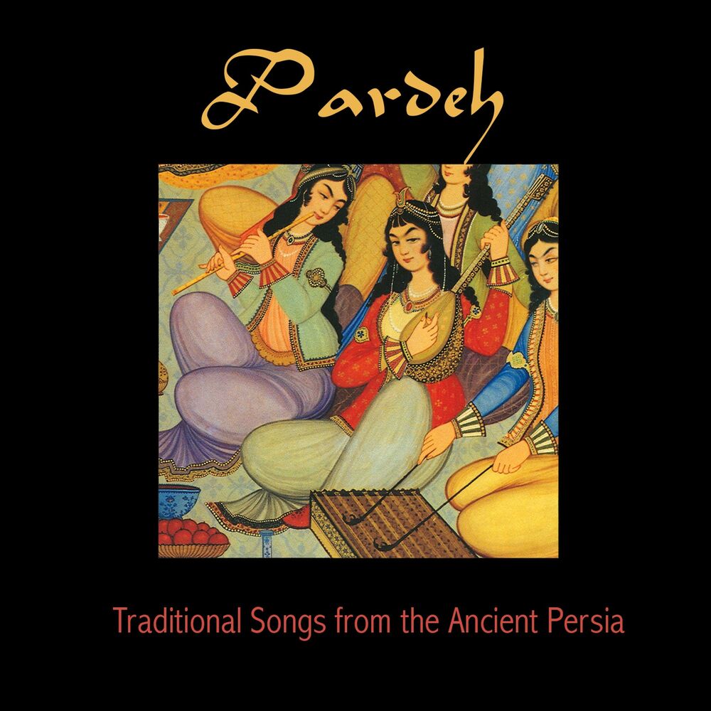 Picture of Pardeh Traditional Songs from the Ancient Persia