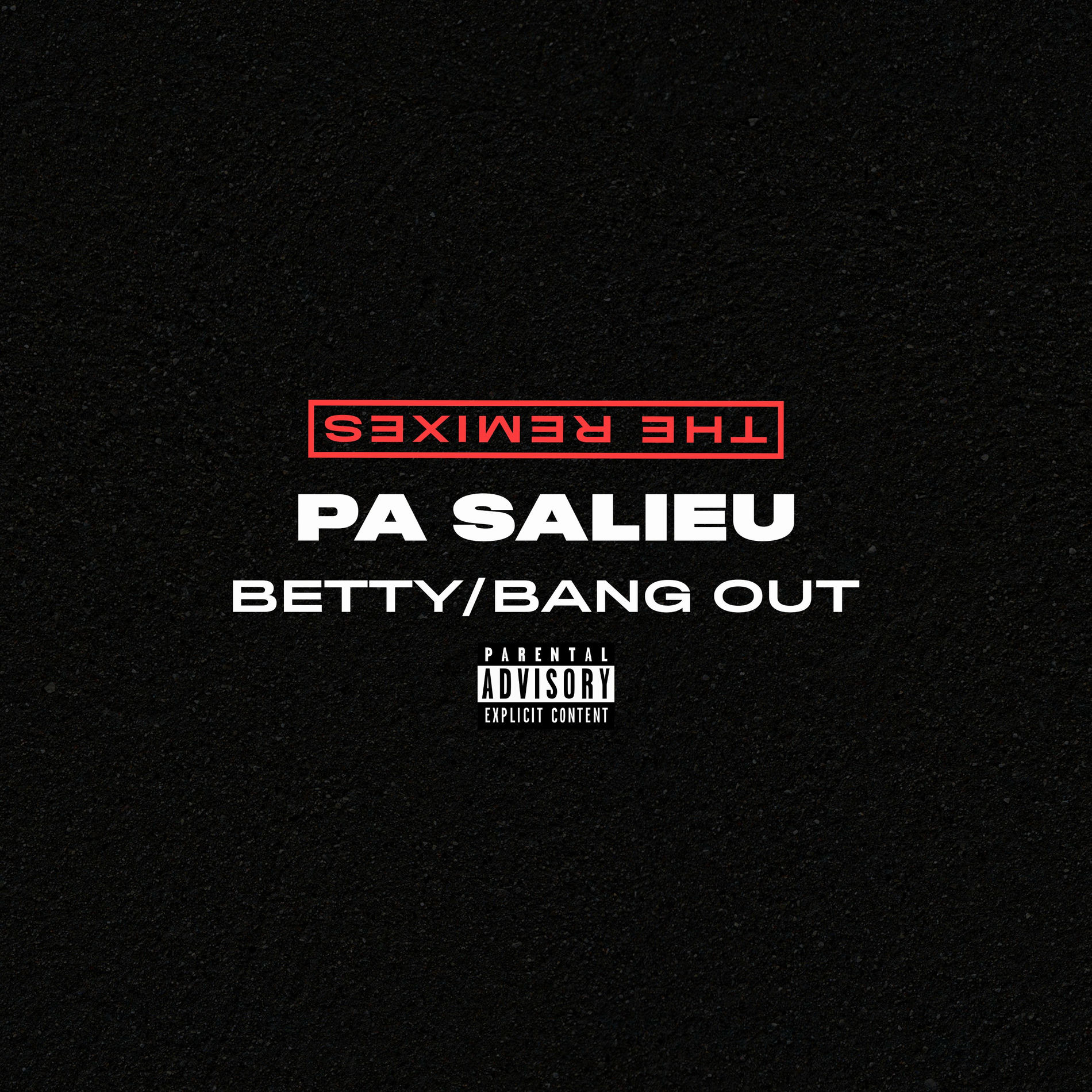 Album cover of Betty / Bang Out (The Remixes)