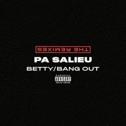 Cover of Betty / Bang Out (The Remixes)