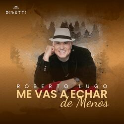 Cover of Me Vas A Echar De Menos