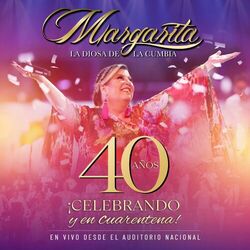 Cover of ¡Celebrando 40 Años y en Cuarentena! (En Vivo Desde el Auditorio Nacional)