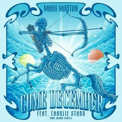 Cover of Come December (feat. Charlie Starr & Jason Isbell)