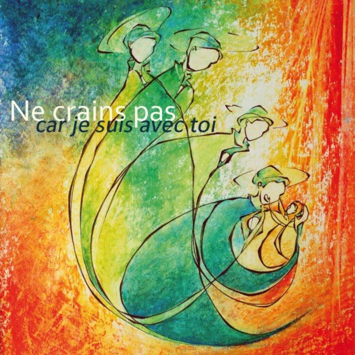 Album cover of Ne crains pas car je suis avec toi