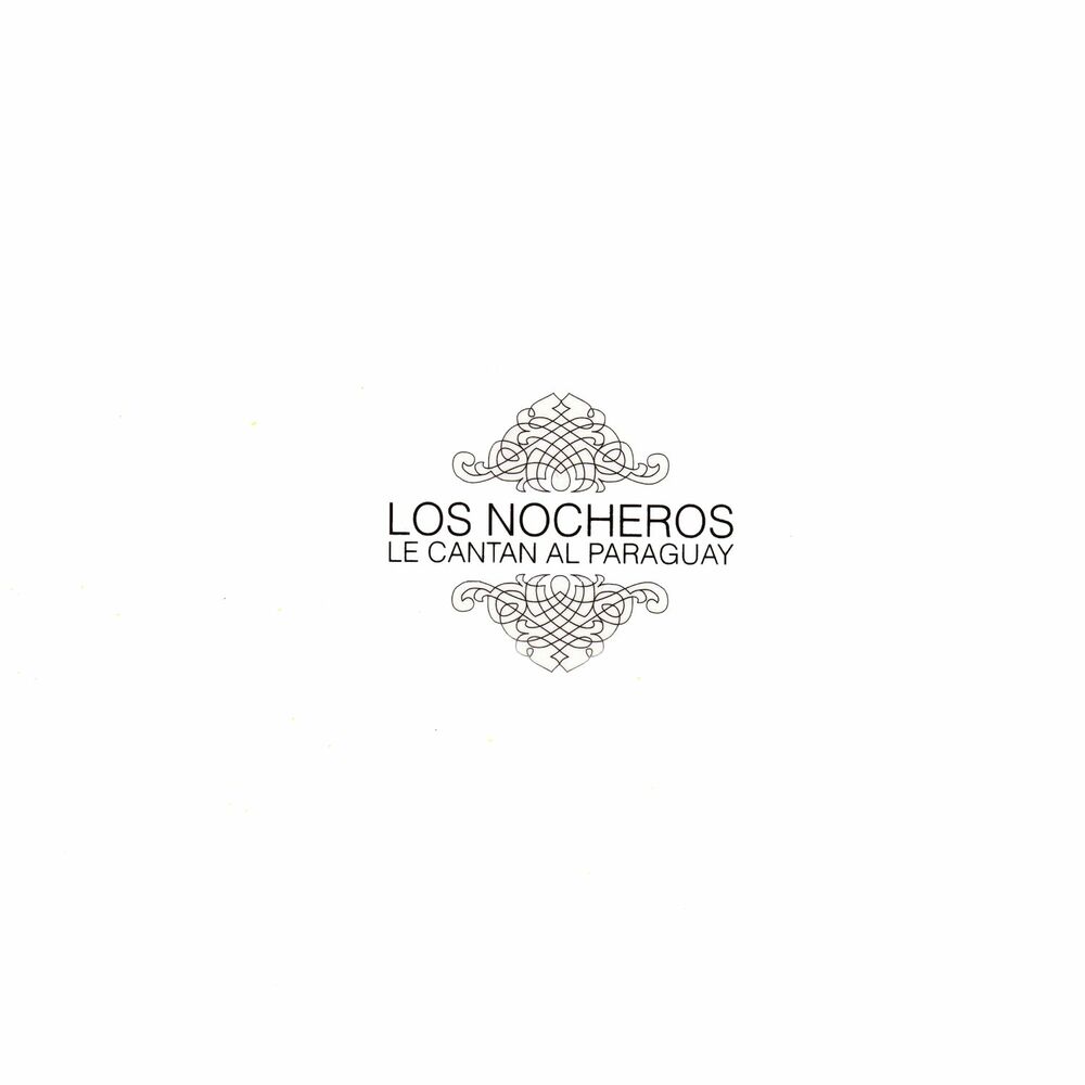 Picture of Los Nocheros Le Cantan al Paraguay