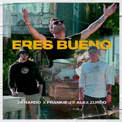 Cover of Eres Bueno